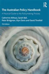 Book cover of The Australian Policy Handbook (7th ed.) by Catherine Althaus