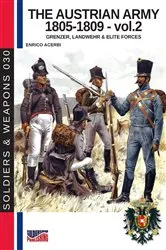 Book cover of The Austrian army 1805-1809 - Vol. 2 by Enrico Acerbi