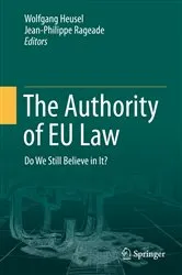 Book cover of The Authority of EU Law by Unknown