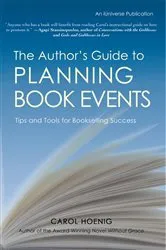 Book cover of The Author's Guide to Planning Book Events by Carol Hoenig