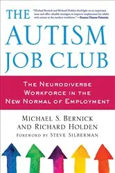 Book cover of The Autism Job Club by Michael Bernick