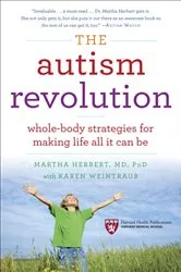 Book cover of The Autism Revolution by Martha Herbert