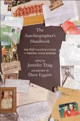 Book cover of The Autobiographer's Handbook by Jennifer Traig