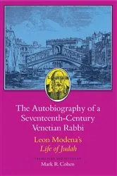 Book cover of The Autobiography of a Seventeenth-Century Venetian Rabbi by Leone Modena