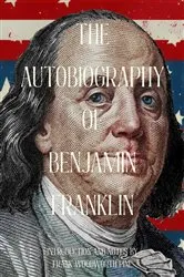 Book cover of The Autobiography of Benjamin Franklin (Warbler Classics Annotated Edition) by Benjamin Franklin