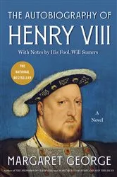 Book cover of The Autobiography of Henry VIII by Unknown