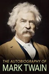 Book cover of The Autobiography of Mark Twain by Mark Twain
