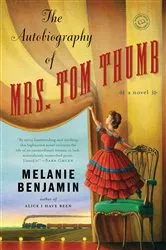 Book cover of The Autobiography of Mrs. Tom Thumb by Unknown
