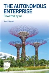 Book cover of The Autonomous Enterprise by Sarah Burnett