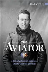Book cover of The Aviator by Steven  T. Tom