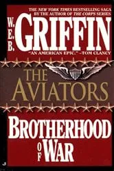 Book cover of The Aviators by W.E.B. Griffin