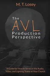 Book cover of The AVL Production Perspective by M.T. Losey