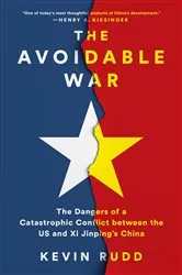 Book cover of The Avoidable War by Kevin Rudd