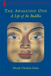 Book cover of The Awakened One by Sherab Ch÷dzin Kohn