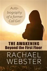 Book cover of The Awakening, Beyond The First Floor by Rachael Webster