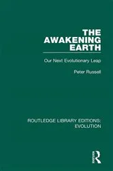 Book cover of The Awakening Earth by Peter Russell