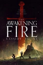 Book cover of The Awakening Fire by Cassidy Faline