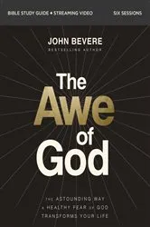 Book cover of The Awe of God Bible Study Guide plus Streaming Video by John Bevere