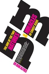 Book cover of The Awe of The Two Natures and Miracles of Christ Jesus by Dr Ibim Alfred