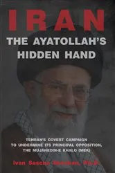 Book cover of The Ayatollah's Hidden Hand by Ivan Sascha Sheehan