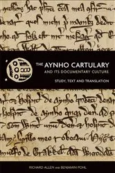 Book cover of The Aynho Cartulary and its Documentary Culture by Richard Allen
