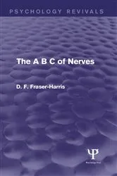 Book cover of The B C of Nerves by D.F. Fraser-Harris