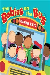 Book cover of The Babies on the Bus by Karen Katz