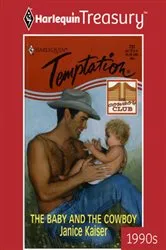 Book cover of THE BABY AND THE COWBOY by Janice Kaiser