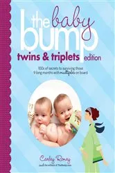 Book cover of The Baby Bump: Twins and Triplets Edition by Carley Roney
