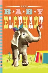 Book cover of The Baby Elephant by Benjamin Brewster
