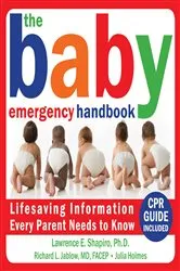 Book cover of The Baby Emergency Handbook by Lawrence E. Shapiro