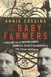 Book cover of The Baby Farmers by Annie Cossins
