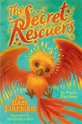Book cover of The Baby Firebird by Paula Harrison