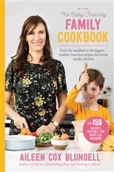 Book cover of The Baby-Friendly Family Cookbook by Aileen Cox Blundell