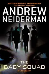 Book cover of The Baby Squad by Andrew Neiderman