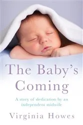 Book cover of The Baby's Coming by Virginia Howes
