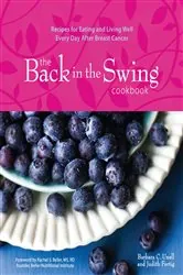 Book cover of The Back in the Swing Cookbook by Barbara C. Unell