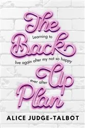 Book cover of The Back-Up Plan by Alice Judge-Talbot