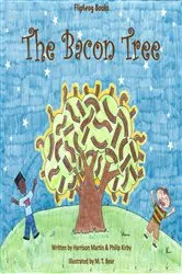 Book cover of The Bacon Tree by Harrison Martin