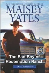 Book cover of The Bad Boy of Redemption Ranch by Maisey Yates