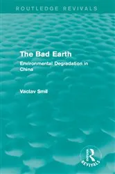 Book cover of The Bad Earth by Vaclav Smil