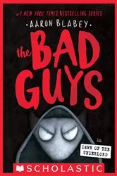Book cover of The Bad Guys in Dawn of the Underlord (The Bad Guys #11) by Aaron Blabey