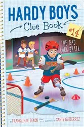 Book cover of The Bad Luck Skate by Franklin  W. Dixon
