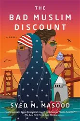 Book cover of The Bad Muslim Discount by Syed M. Masood