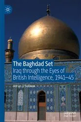 Book cover of The Baghdad Set by Adrian O'Sullivan