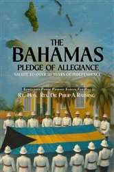 Book cover of The Bahamas Pledge of Allegiance by Rt. Hon. Rev. Dr. Philip A. Rahming