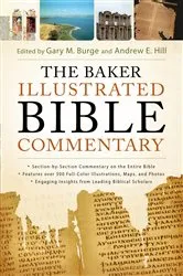 Book cover of The Baker Illustrated Bible Commentary by Gary M. Burge