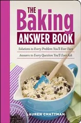 Book cover of The Baking Answer Book by Lauren Chattman