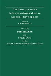 Book cover of The Balance Between Industry and Agriculture in Economic Development by Irma Adelman