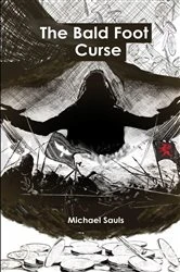 Book cover of The Bald Foot Curse by Sauls, Michael, D